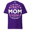 I'm that Crazy MOM - Unisex classic tee — Purple — front view