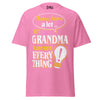 Mommy Knows a Lot But Grandma Knows Everything - Unisex classic tee — Azalea — front view