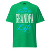 Livin' the GRANDPA Life - Unisex classic tee — Irish Green — front view