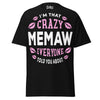 I'm that Crazy MEMAW - Unisex classic tee — Black — front view