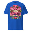 Mawmaw is My Favorite Name - Unisex classic tee — Royal — front view