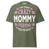I'm that Crazy MOMMY - Unisex classic tee — Military Green — front view