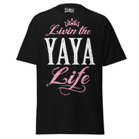 Livin' the YAYA Life - Unisex classic tee — Black — front view