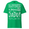 Happiness is Being a Daddy - Unisex classic tee — Irish Green — front view