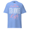 Livin' the GRAMMIE Life - Unisex classic tee — Carolina Blue — front view