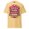 Gigi is My Favorite Name - Unisex classic tee — Yellow Haze — front view