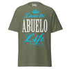 Livin' the ABUELO Life - Unisex classic tee — Military Green — front view