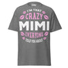 I'm that Crazy MIMI - Unisex classic tee — Graphite Heather — front view