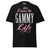 Livin' the GAMMY Life - Unisex classic tee — Black — front view