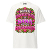 Never Underestimate Nana - Unisex classic tee — White — front view