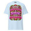 Never Underestimate Nanny - Unisex classic tee — Light Blue — front view