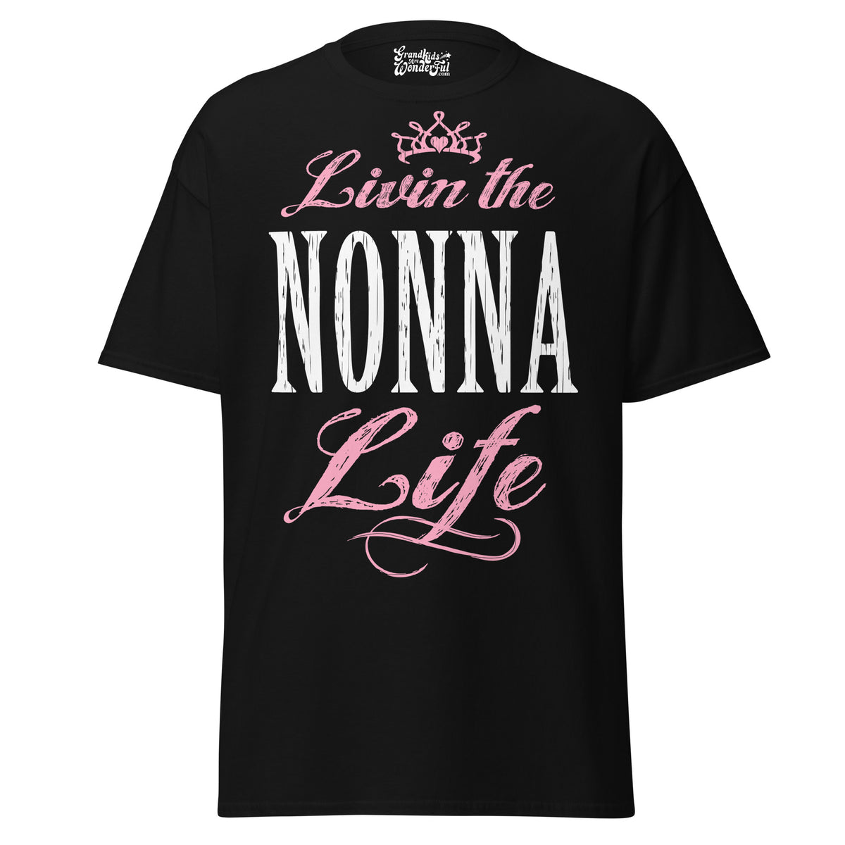 Livin' the NONNA Life - Unisex classic tee — Black — front view