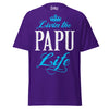 Livin' the PAPU Life - Unisex classic tee — Purple — front view
