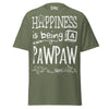 Happiness is Being a Pawpaw - Unisex classic tee — Military Green — front view