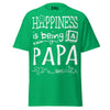 Happiness is Being a Papa - Unisex classic tee — Irish Green — front view