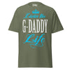Livin' the G-DADDY Life - Unisex classic tee — Military Green — front view