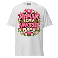 Mamaw is My Favorite Name - Unisex classic tee — Ash — front view