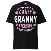 I'm that Crazy GRANNY - Unisex classic tee — Black — front view