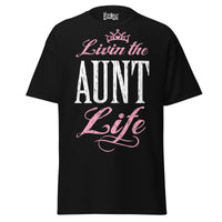 Livin' the AUNT Life - Unisex classic tee — Black — front view