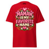 Mamaw is My Favorite Name - Unisex classic tee — Red — front view