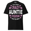 I'm that Crazy AUNTIE - Unisex classic tee — Black — front view