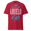Livin' the ABUELO Life - Unisex classic tee — Cardinal — front view