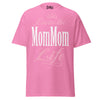 Livin' the MOMMOM Life - Unisex classic tee — Azalea — front view