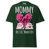 Mommy Loves Her Lil Monsters - Unisex classic tee — Forest Green — front view