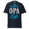 Livin' the OPA Life - Unisex classic tee — Navy — front view
