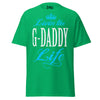 Livin' the G-DADDY Life - Unisex classic tee — Irish Green — front view