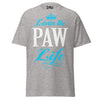 Livin' the PAW Life - Unisex classic tee — Sport Grey — front view