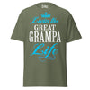 Livin' the GREAT-GRAMPA Life - Unisex classic tee — Military Green — front view