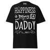 Happiness is Being a Daddy - Unisex classic tee — Black — front view