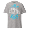 Livin' the GREAT-GRANDPA Life - Unisex classic tee — Sport Grey — front view