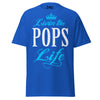 Livin' the POPS Life - Unisex classic tee — Royal — front view