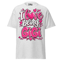 I Love Being GIGI - Unisex classic tee — Ash — front view