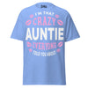 I'm that Crazy AUNTIE - Unisex classic tee — Carolina Blue — front view