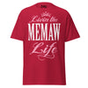 Livin' the MEMAW Life - Unisex classic tee — Cardinal — front view