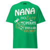 Nana... So Easy to Operate - Unisex classic tee — Irish Green — front view