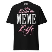 Livin' the MEME Life - Unisex classic tee — Black — front view