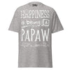 Happiness is Being a Papaw - Unisex classic tee — Sport Grey — front view