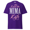 Livin' the MIMA Life - Unisex classic tee — Purple — front view