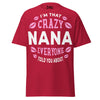 I'm that Crazy NANA - Unisex classic tee — Cardinal — front view