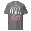 Livin' the OMA Life - Unisex classic tee — Graphite Heather — front view
