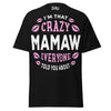 I'm that Crazy MAMAW - Unisex classic tee — Black — front view