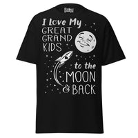 I Love my Great Grandkids to the Moon and Back - Unisex classic tee — Black — front view