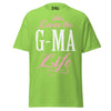 Livin' the G-MA Life - Unisex classic tee — Lime — front view
