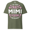 I'm that Crazy MIMI - Unisex classic tee — Military Green — front view