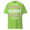 I'm that Crazy MOMMY - Unisex classic tee — Lime — front view