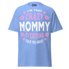 I'm that Crazy MOMMY - Unisex classic tee — Carolina Blue — front view